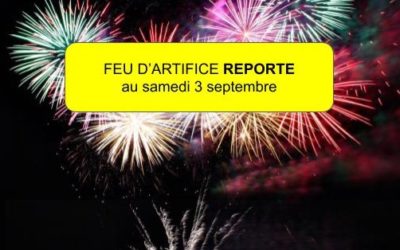 Feu d’artifice du 13 juillet reporté au 3 septembre