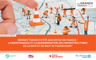 Grands travaux d’été 2022 en Île-de-France – RATP et SNCF