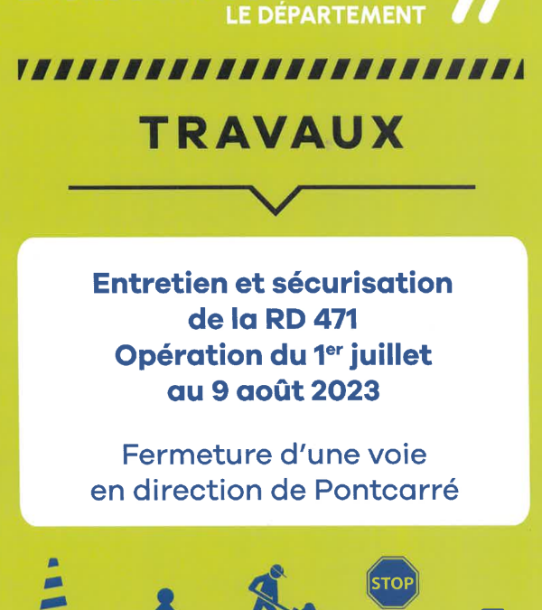 Eté 2023 – Travaux RD471