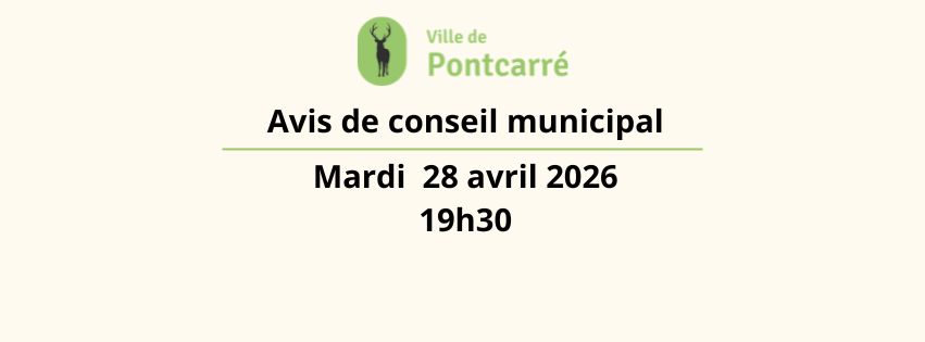 Avis de prochain Conseil Municipal : Mardi 28 avril 2026