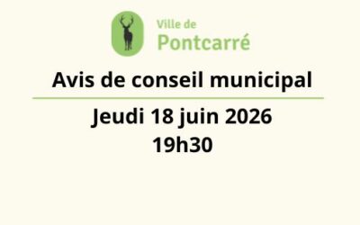 Avis de prochain Conseil Municipal : Jeudi 18 juin 2026